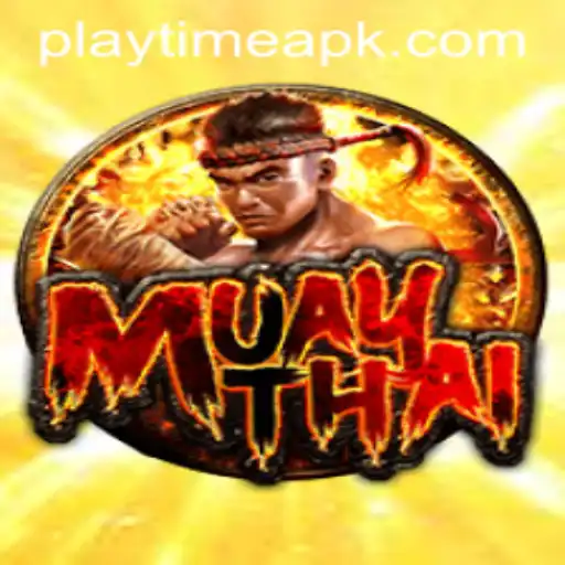 Discover MuayThai Playtime
