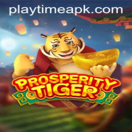 ProsperityTiger: Dive into the Realm of Strategic Playtime