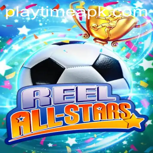 ReelAllStars: A Captivating Adventure into Playtime