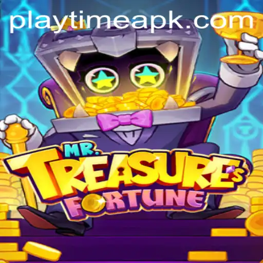 Exploring the Riches of MrTreasuresFortune: The Ultimate Guide to Playtime